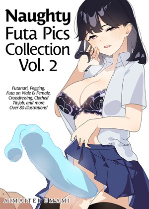 Naughty Futa Pics Collection Vol. 2 cover